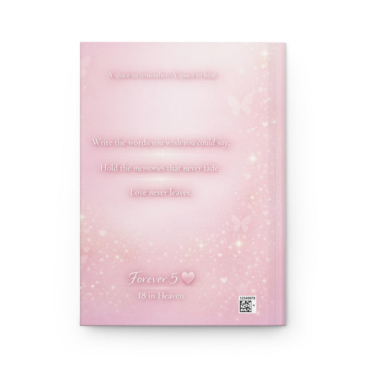Forever 5 Memorial Hardcover Journal — Pink Keepsake 'Love Never Leaves'