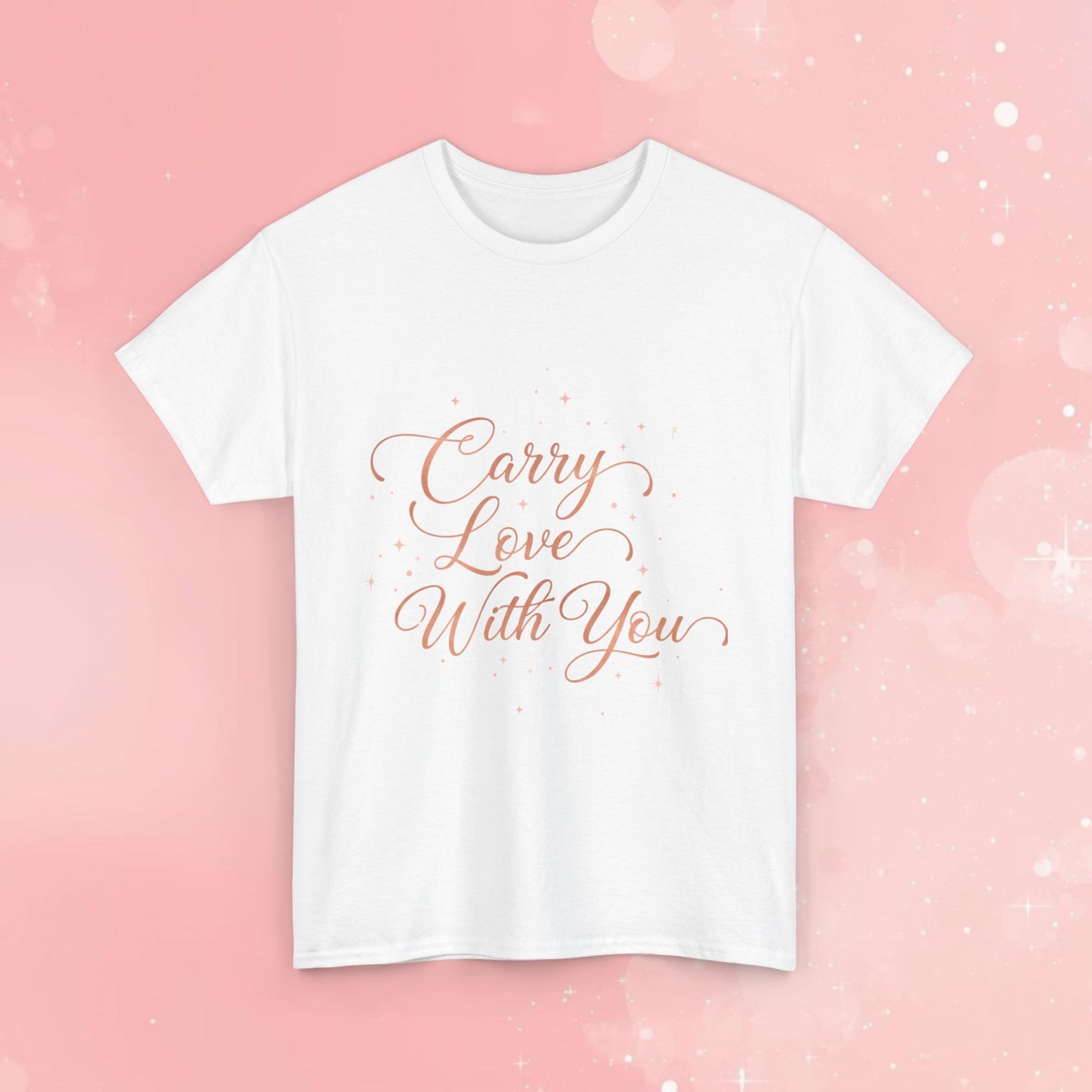 Carry Love With You T‑Shirt