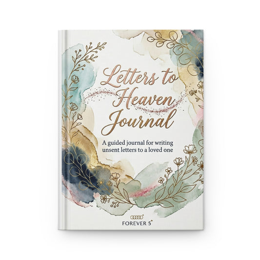 Letters to Heaven Hardcover Journal — Guided Grief & Remembrance Notebook
